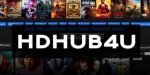 Hd Hub 4 U Movies: Your Ultimate Destination for Streaming High-Quality Films