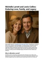 Michelle Larrett: a Comprehensive Look at Her Life and Career
