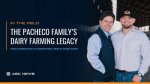 The Endearing Legacy of the Pacheco Family